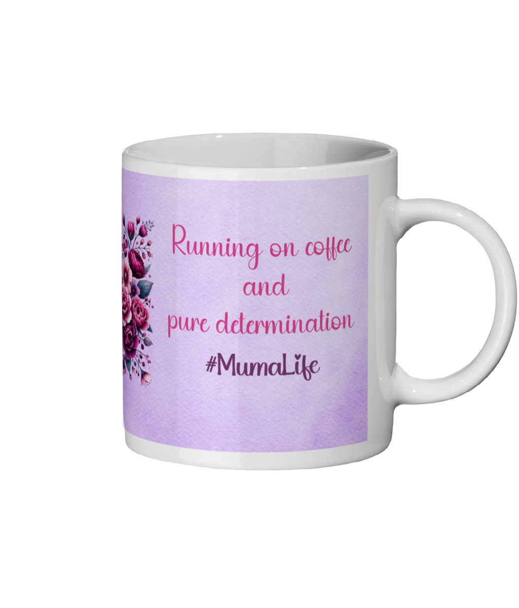 “Running on Coffee and Pure Determination Mug – 11oz Glossy Ceramic | Motivational Mum Life Mug | Butterfly Design | Muma Prints”