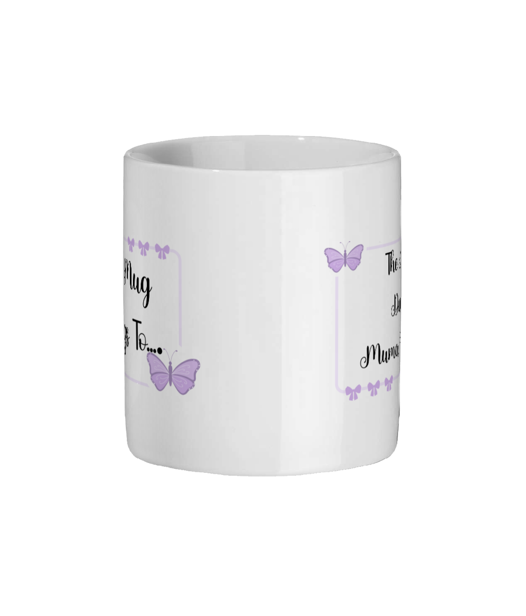 “This Mug Belongs To… Mug – 11oz Glossy Ceramic | Lavender Butterfly Name Mug | Cute Personalised-Style Gift for Mums & Kids | Muma Prints”