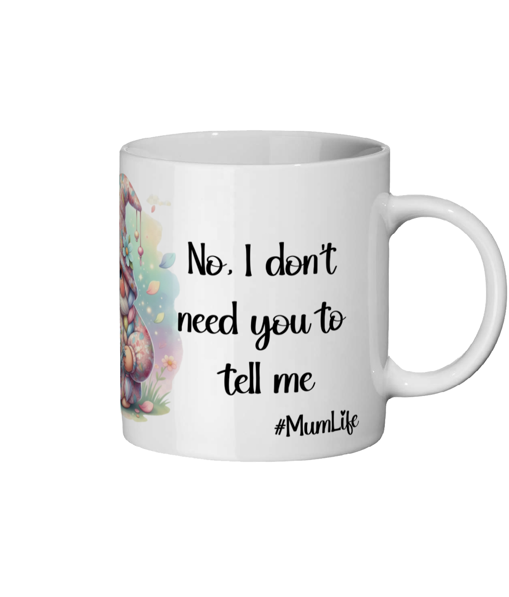 Yes, I Look Tired Mug – Funny Mum Coffee Mug | Relatable Mum Life Gift