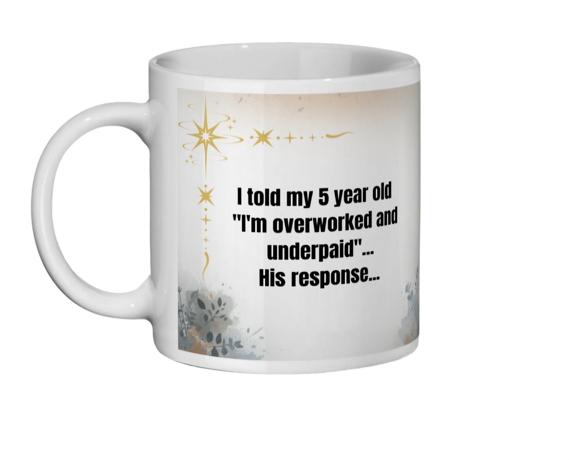 White mug with humorous text and decorative elements on a white background